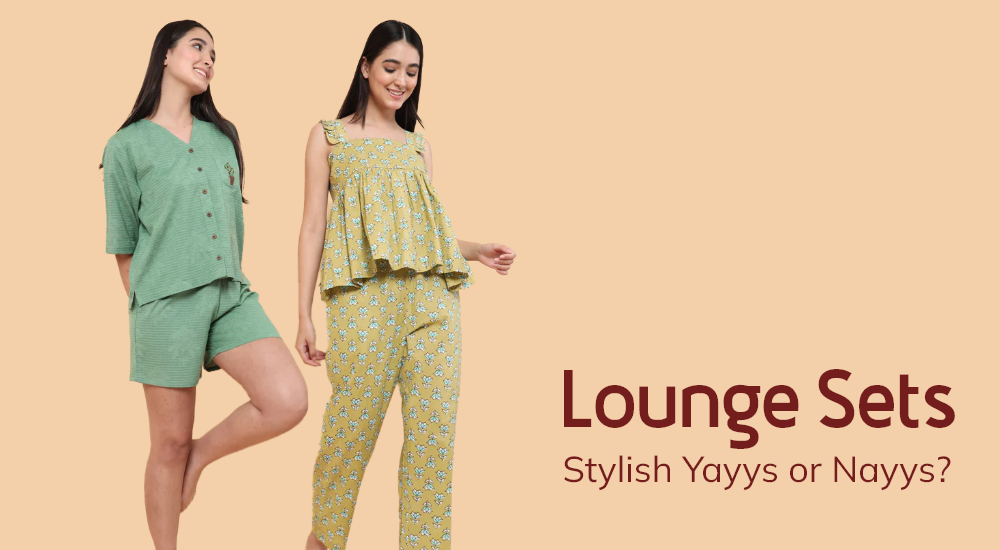 Lounge Sets: Stylish Yayys or Nayys?